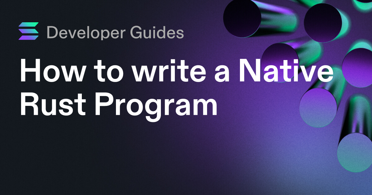 How to write a Native Rust Program