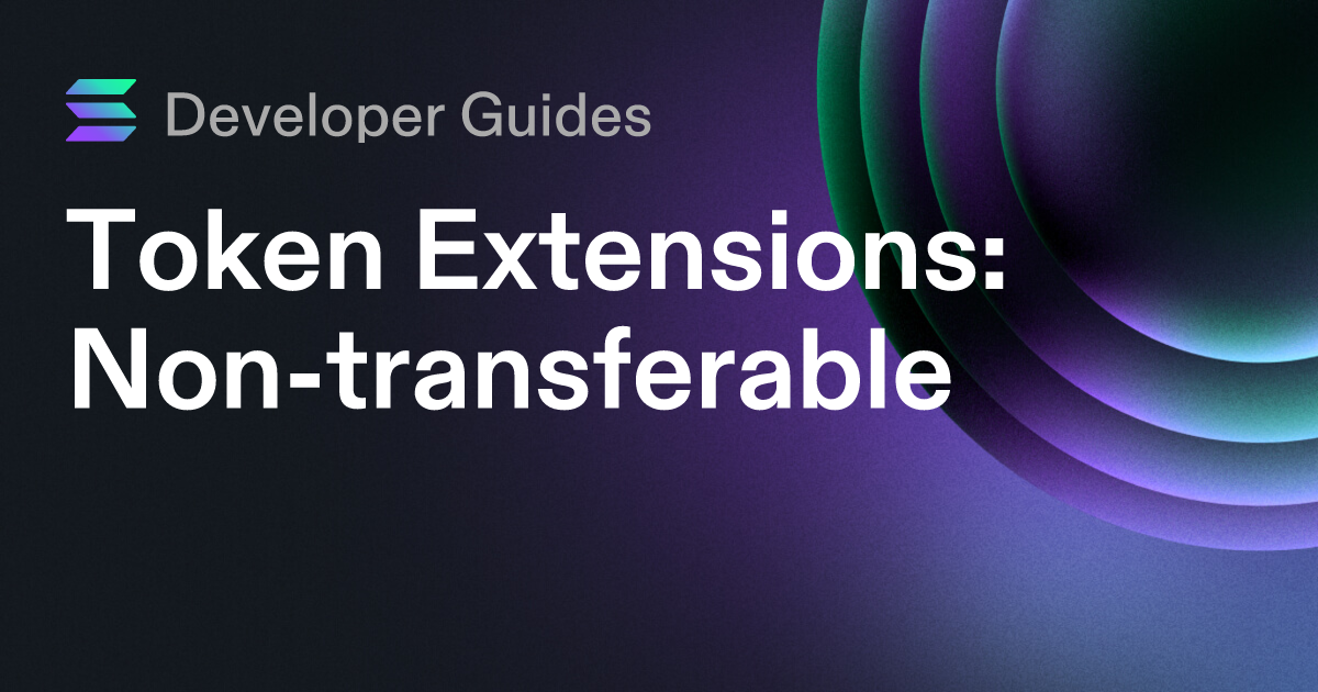 How to use the Non-transferable extension