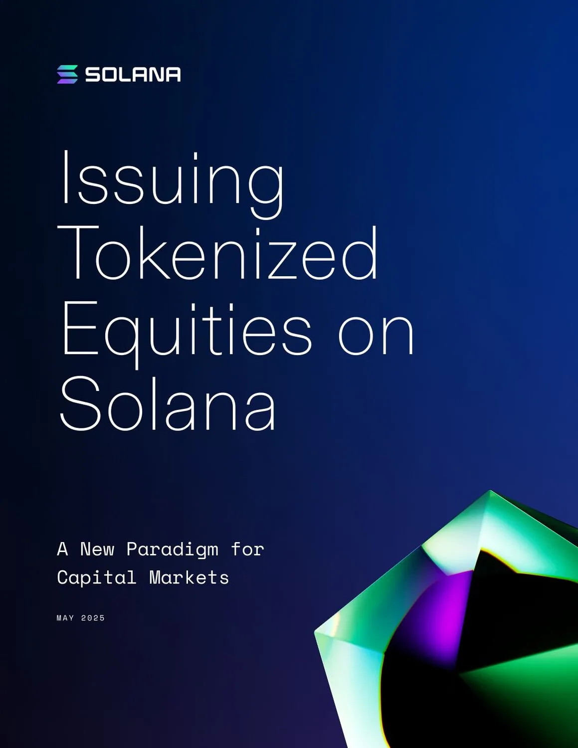 Issuing Tokenized Equities on Solana Report