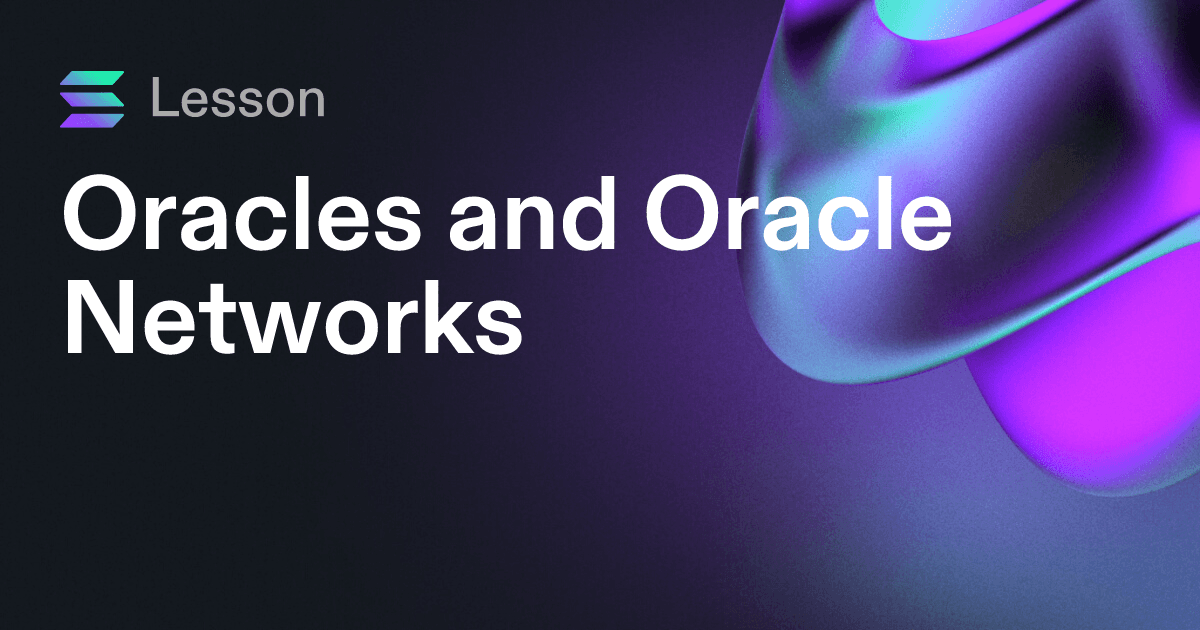 Oracles and Oracle Networks