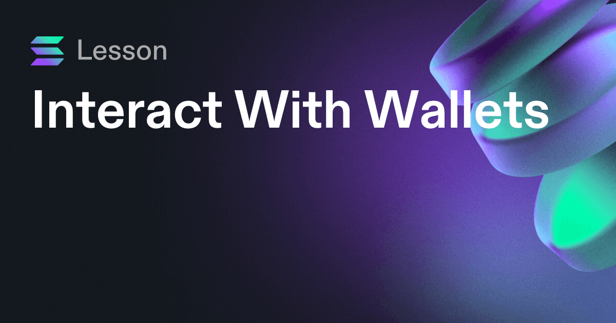 Interact With Wallets