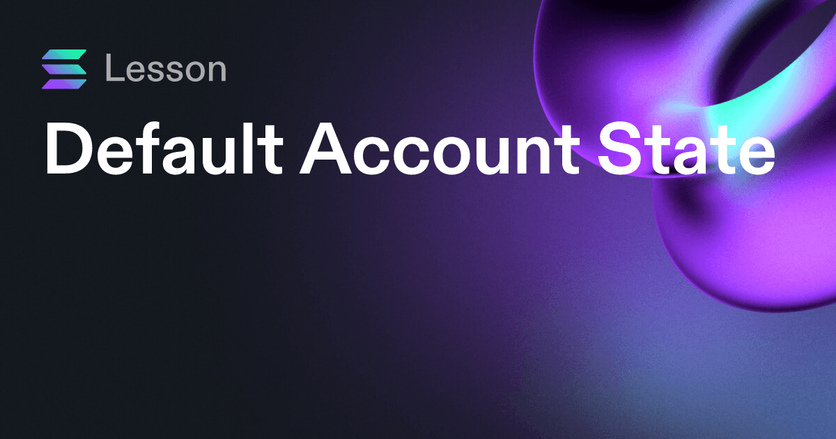 Default Account State