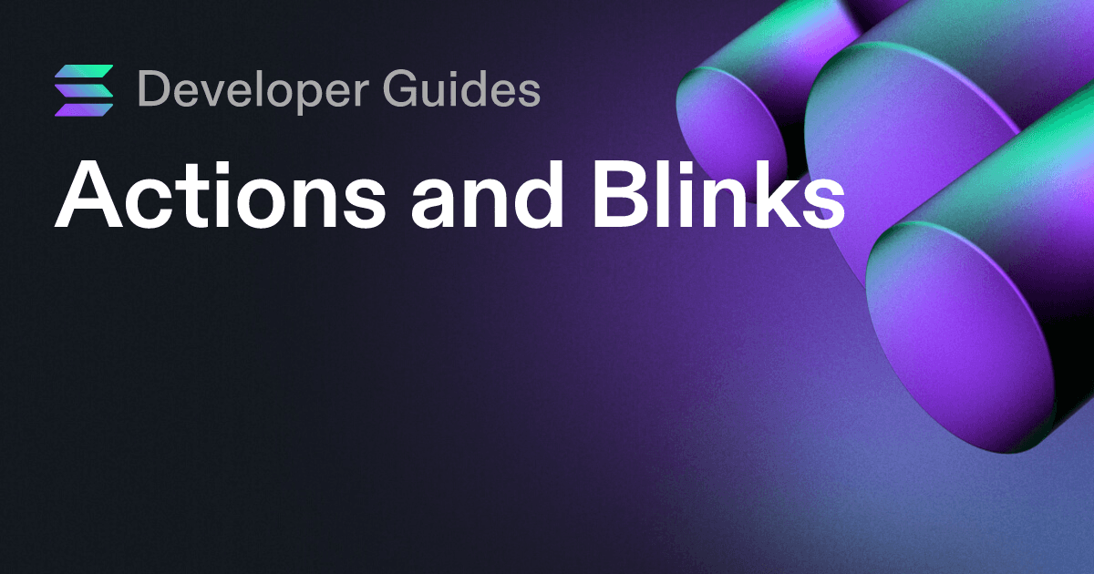 Actions and Blinks