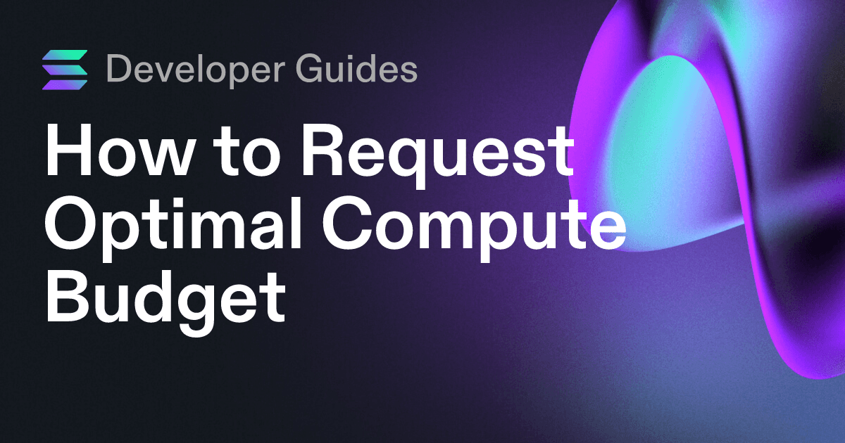 How to Request Optimal Compute Budget