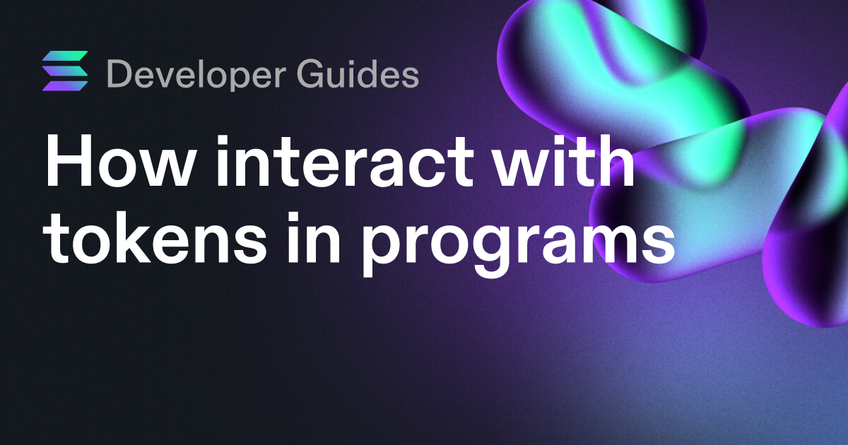 How interact with tokens in programs