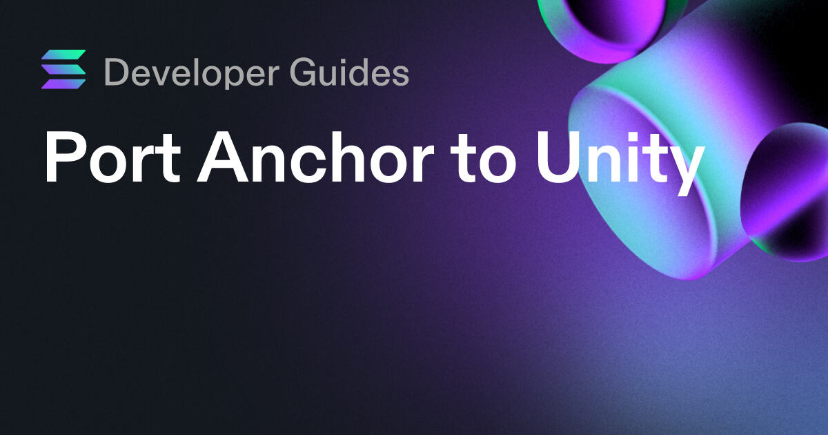 Port Anchor to Unity