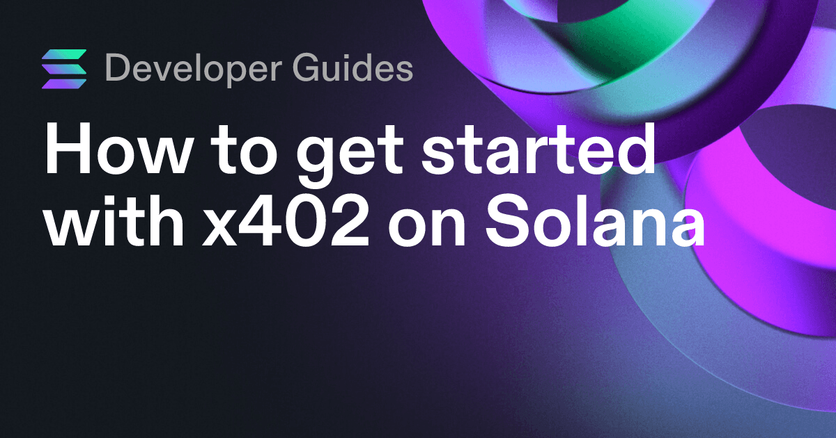 How to get started with x402 on Solana