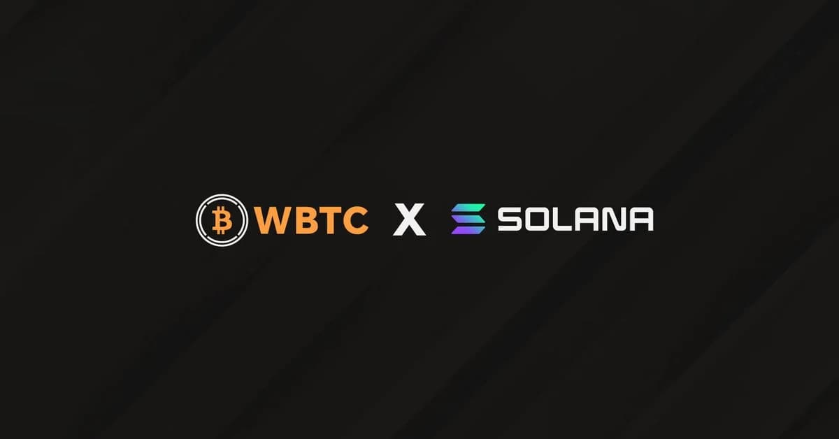Lancement natif de wBTC sur Solana