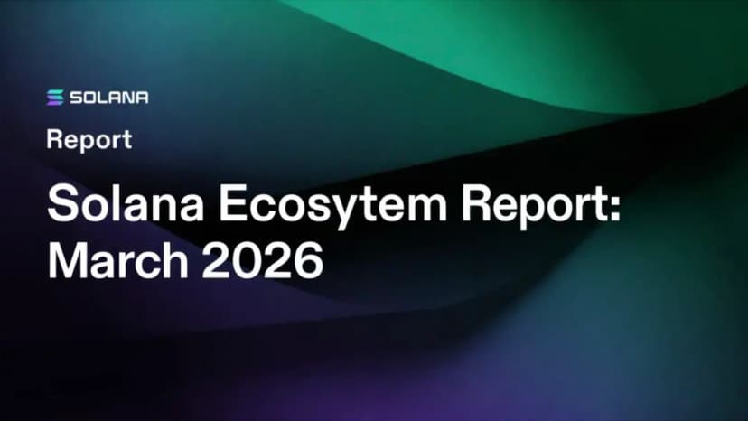 Solana Ecosystem Roundup: March 2026