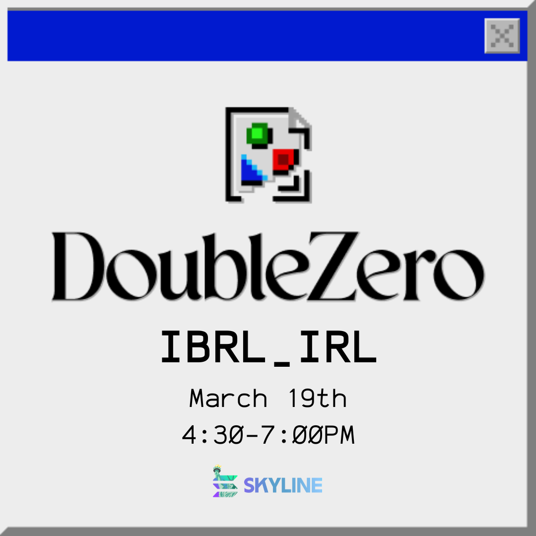 IBRL IRL: DoubleZero Network NYC Meetup