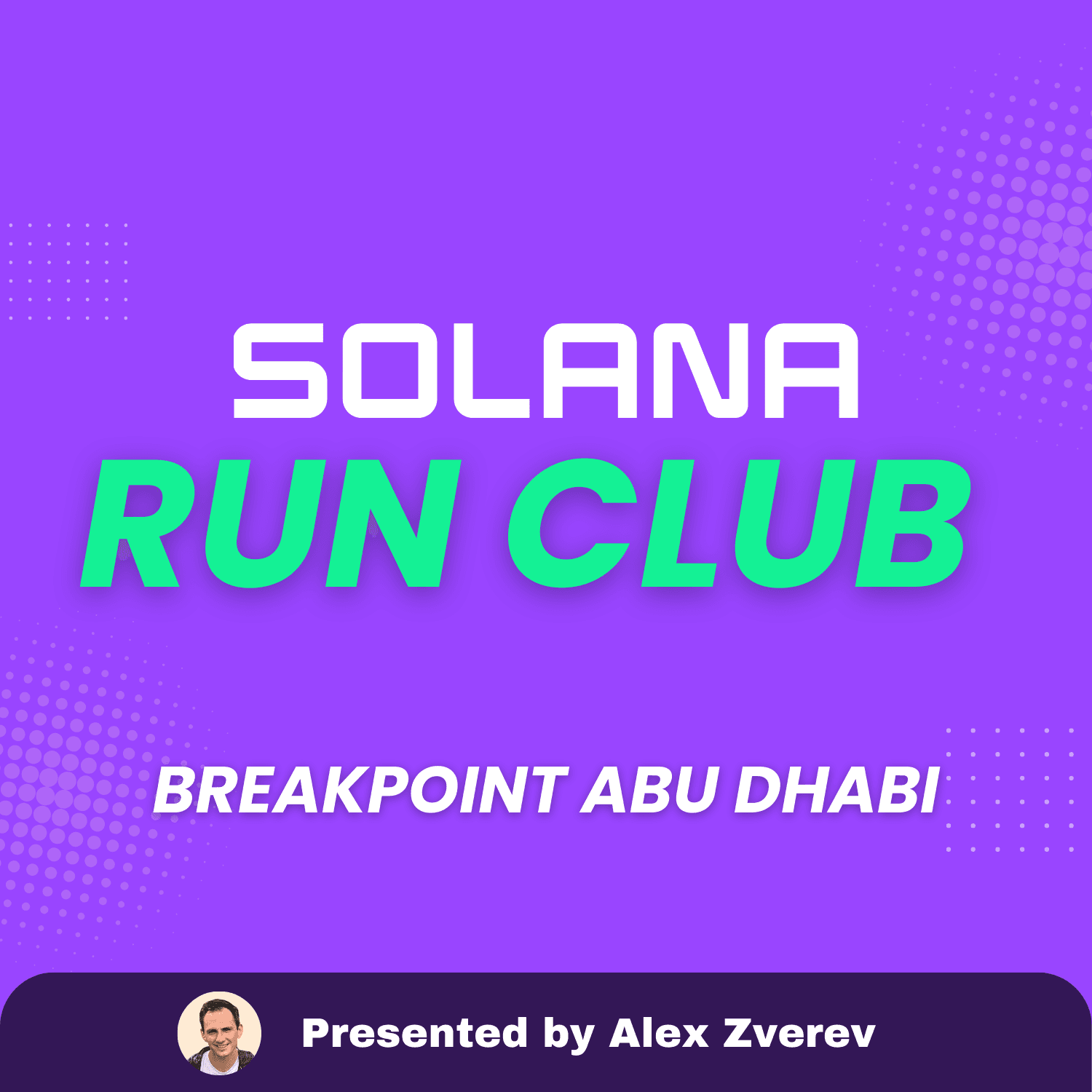 Solana Run Club :: Breakpoint Abu Dhabi