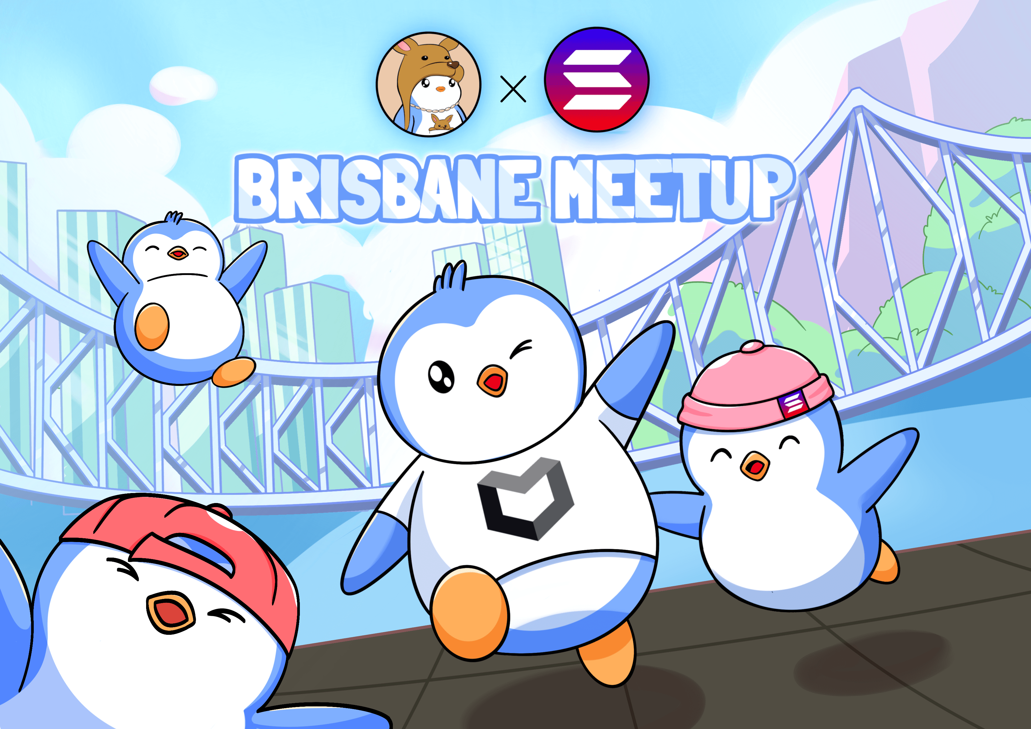 Pudgy Penguins x Solana ANZ – Brissie Meetup (proudly sponsored by Labrys)