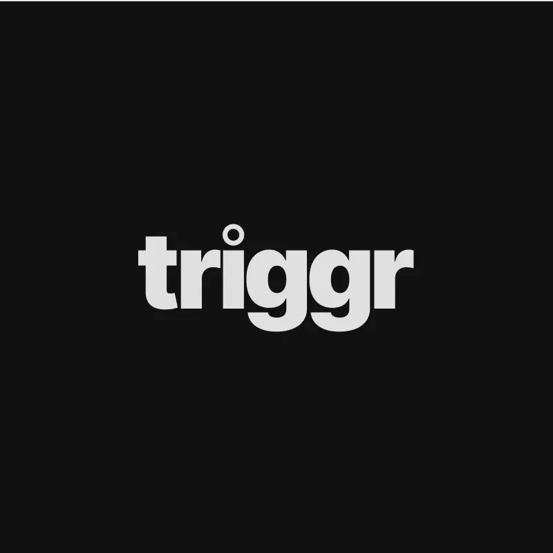 Triggr