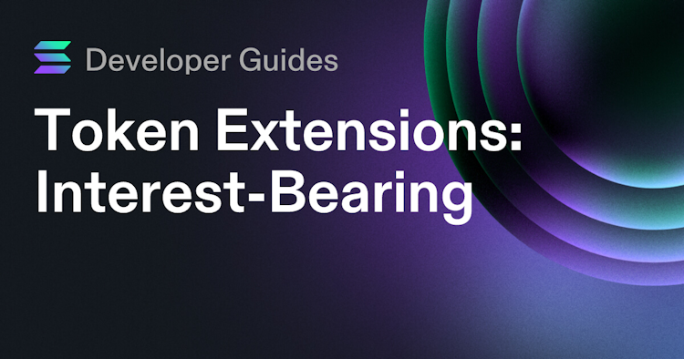 How to use the Interest-Bearing extension