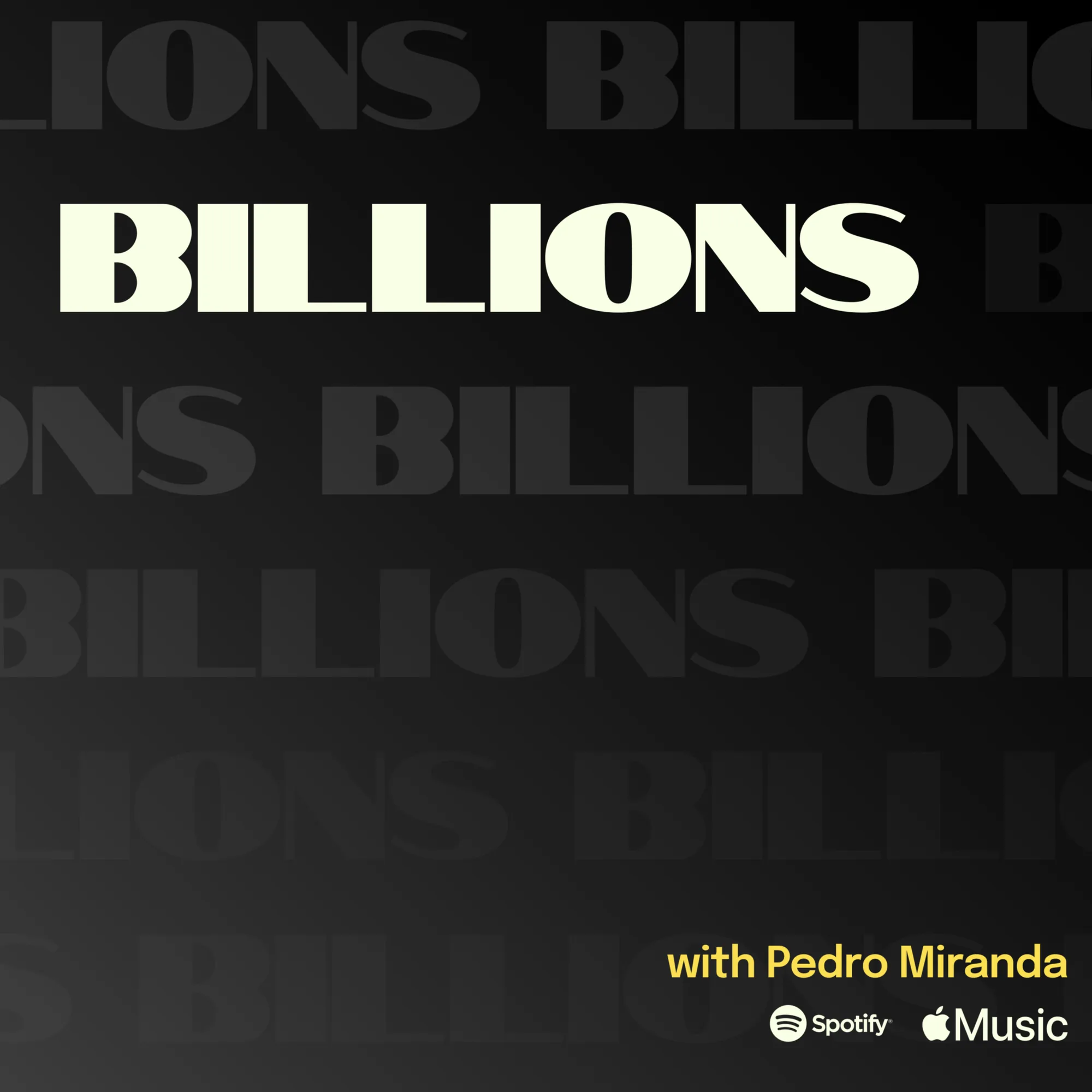 Billions with Pedro Miranda