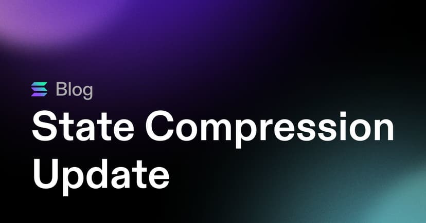 State Compression Unlocked ‘Cambrian Explosion for Digital Assets’