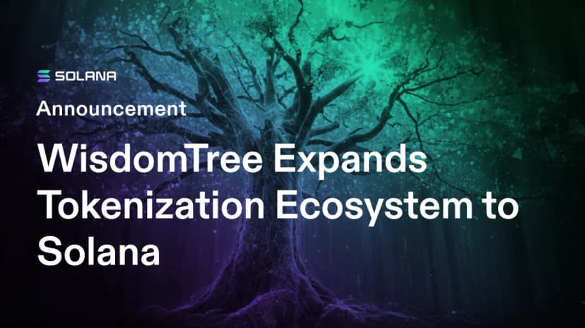 WisdomTree Expands Tokenization Ecosystem to Solana
