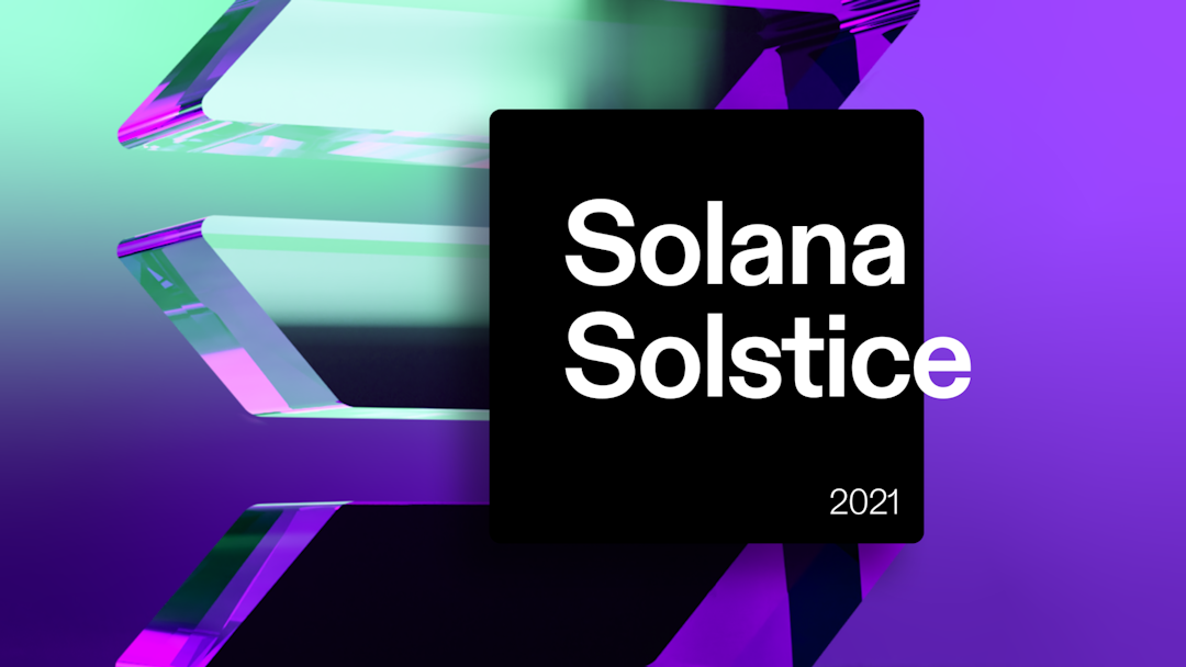 Happy Solstice 2021! Celebrating Solana’s sunny year
