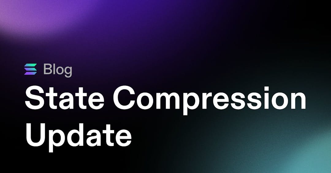 State Compression Unlocked ‘Cambrian Explosion for Digital Assets’ 