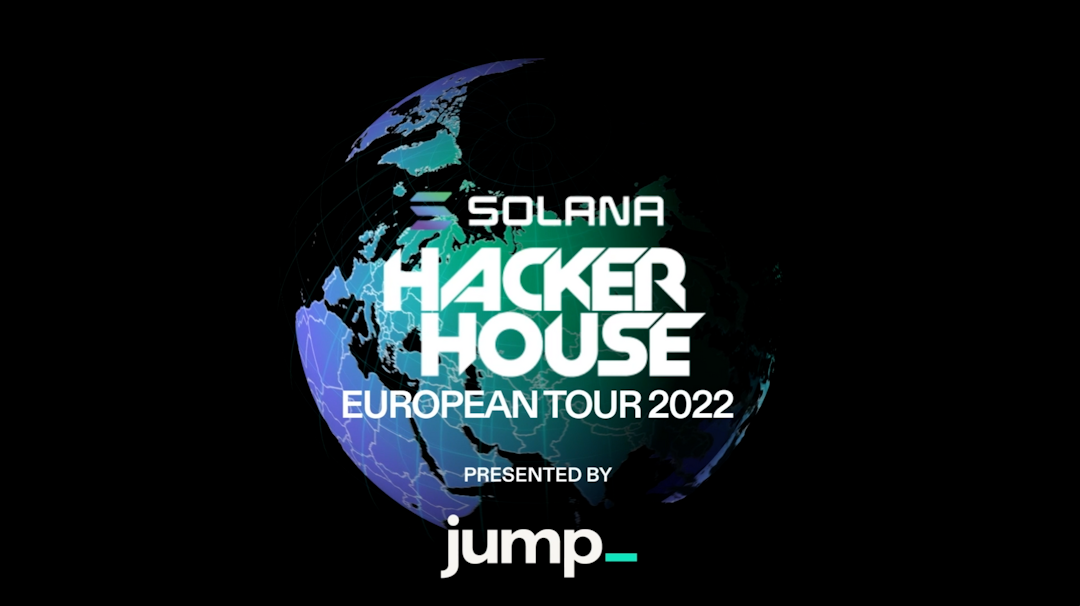 Solana x Jump Hacker Houses celebrate Solana Summer with a European tour