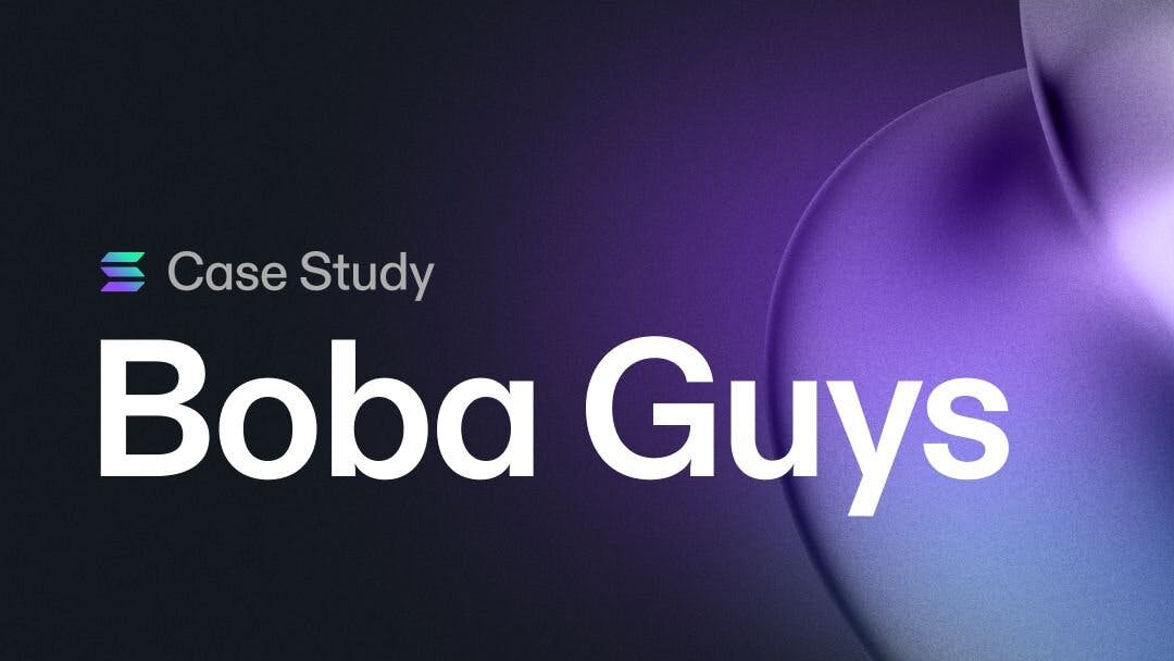 Case Study: How Boba Guys Revamped Its Rewards Program With Solana