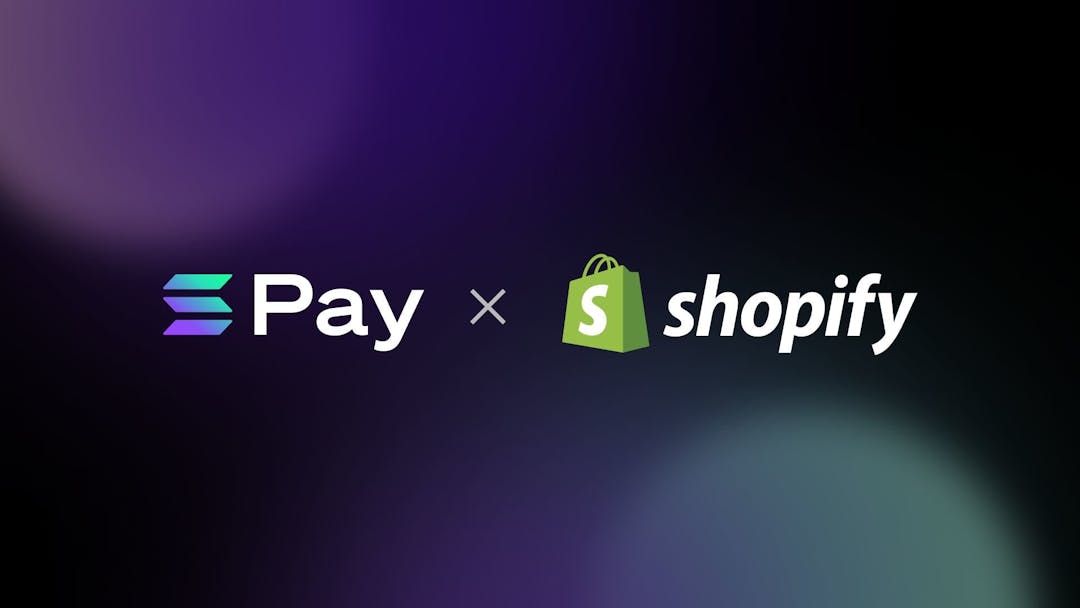 Solana Pay Integrates with Shopify as New Payment Option to Transform Commerce