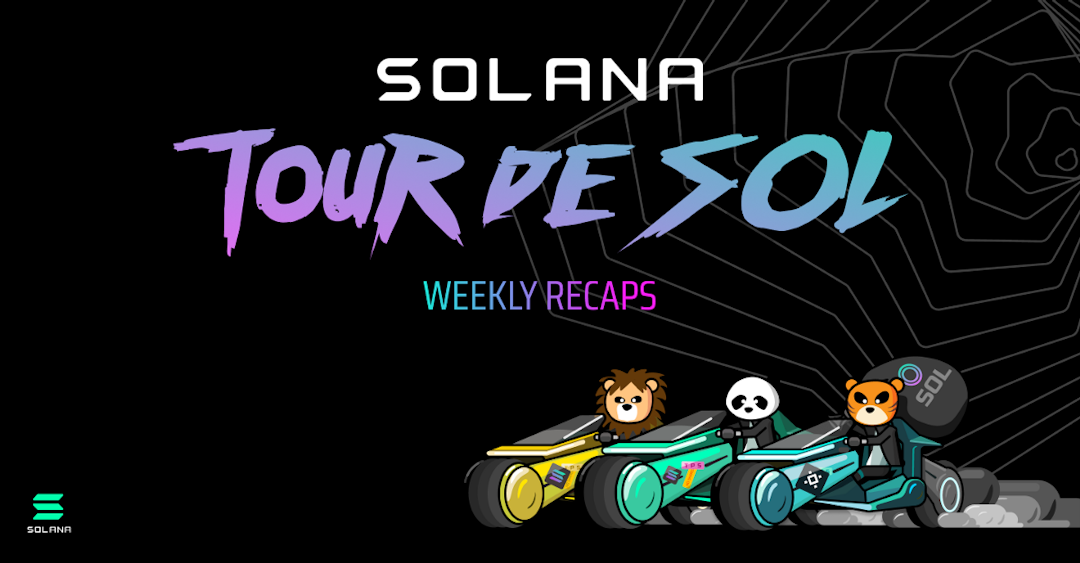 Tour de SOL Weekly Recaps