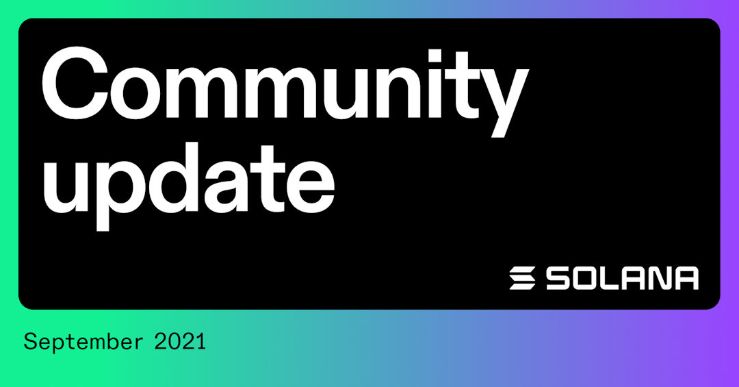 Monthly community update | September 2021