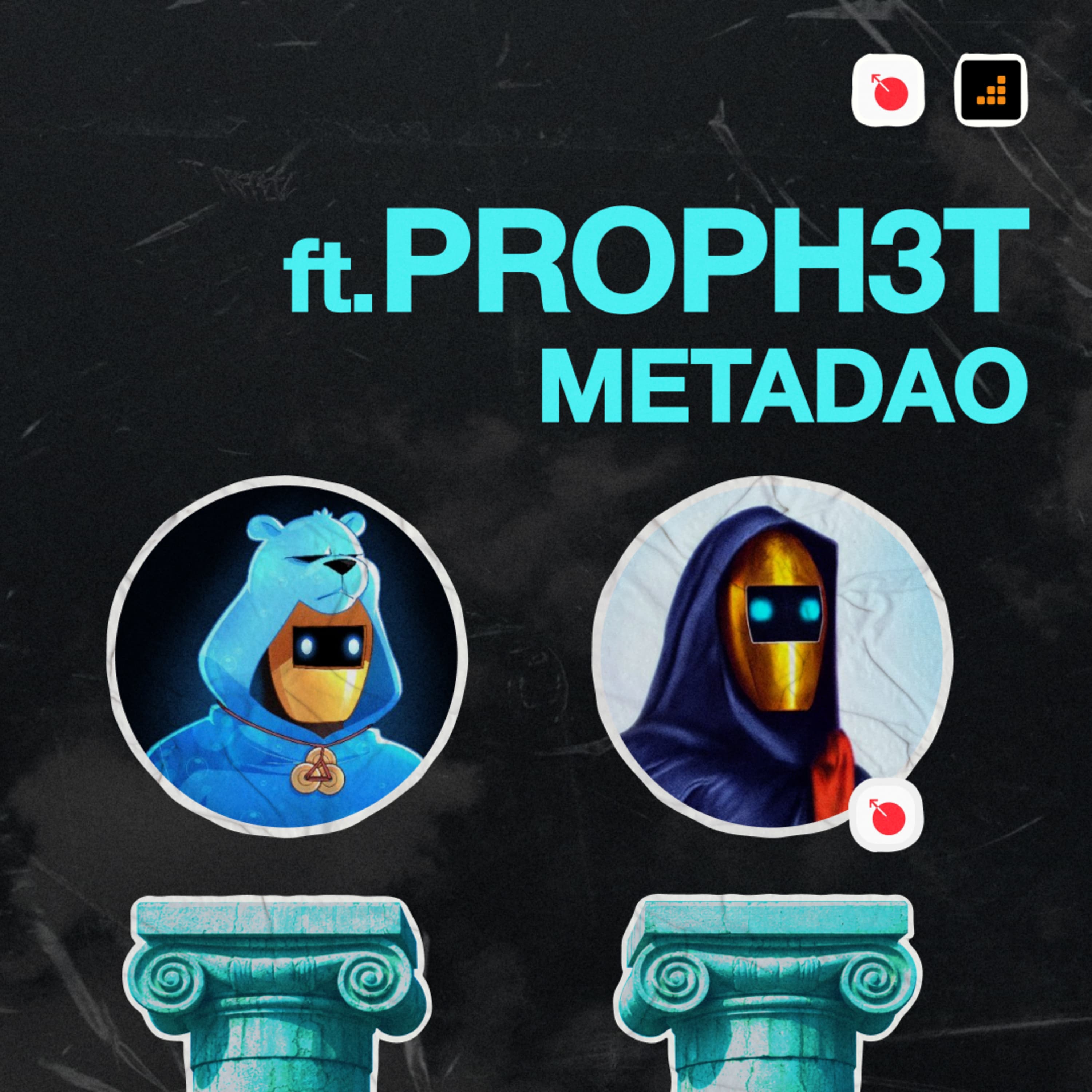 Ownership Podcast S1 E7: Proph3t (MetaDAO)