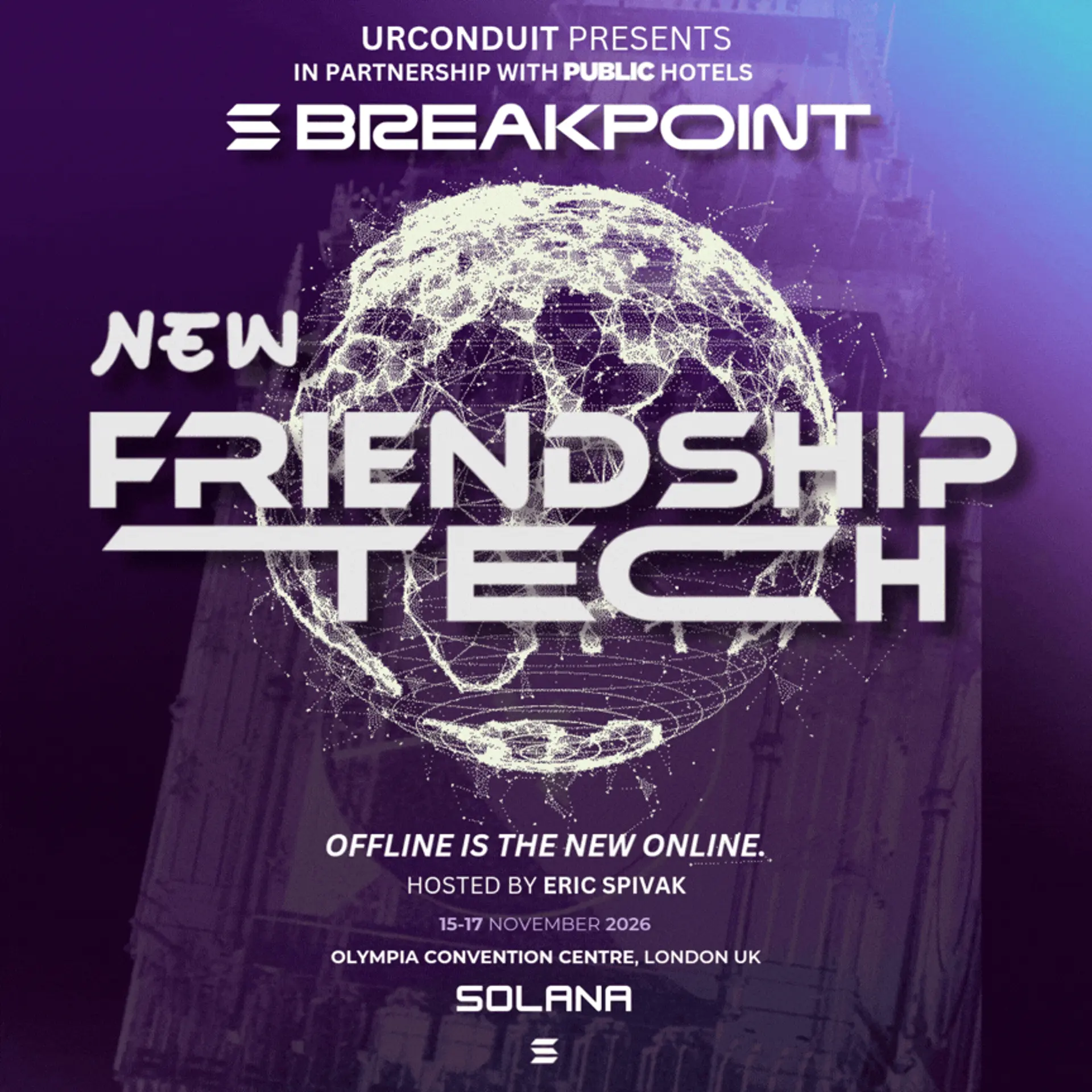 🇬🇧 New Friendship Tech | London | Breakpoint 2026