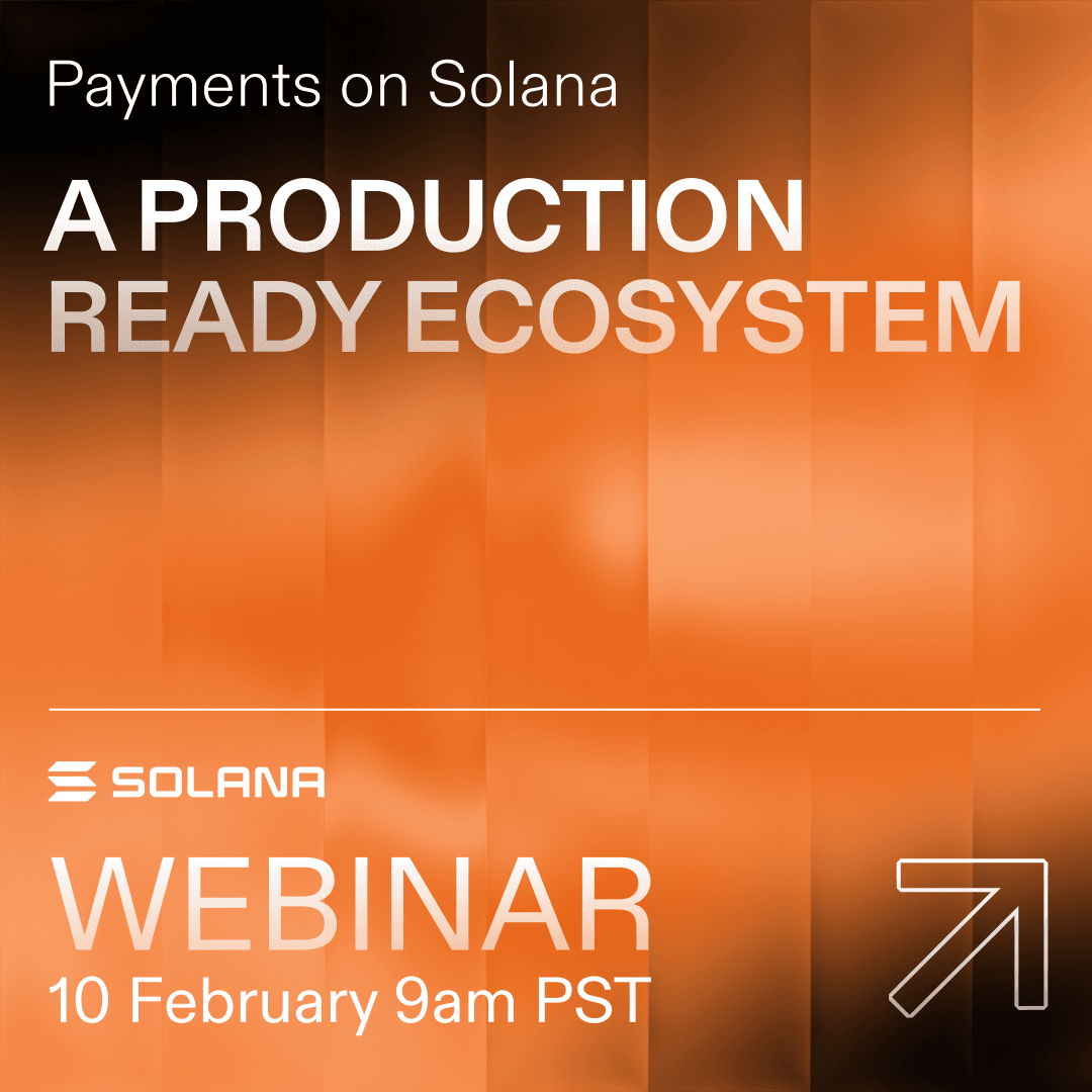 Webinar: Payments on Solana