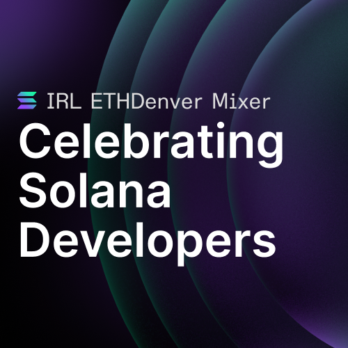 Mixer: Celebrating Solana Developers