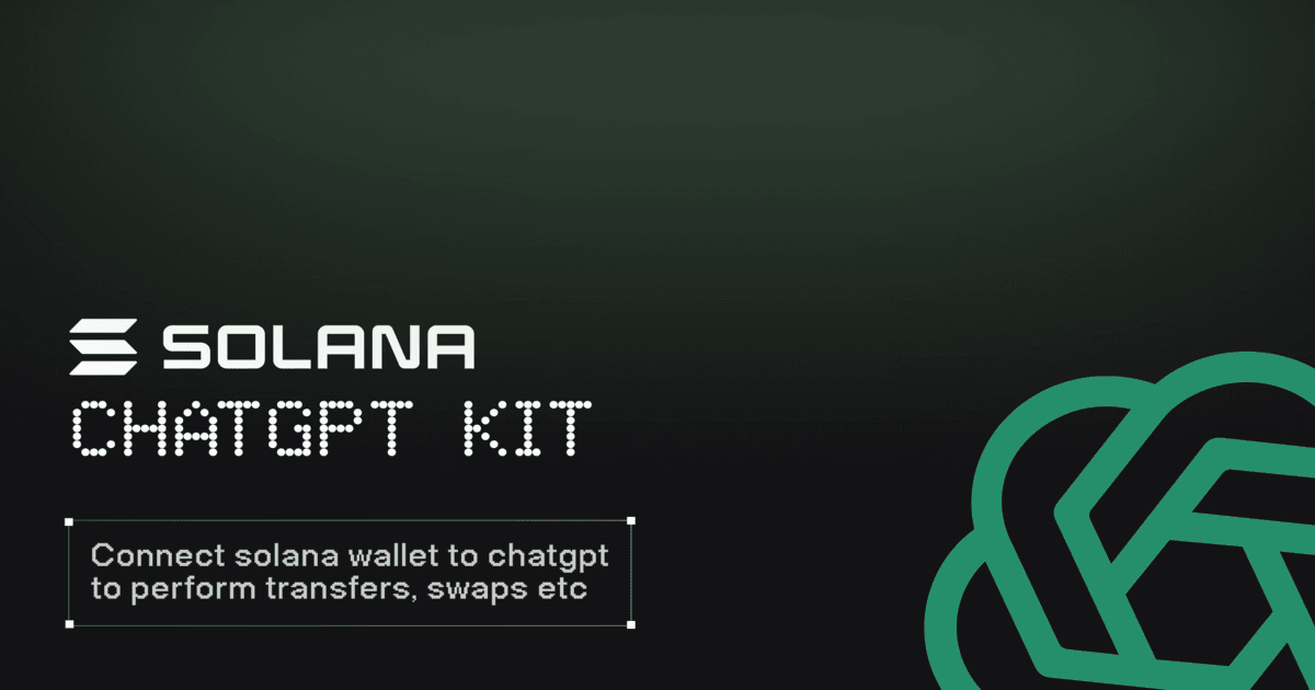 Preview of Solana ChatGPT Kit