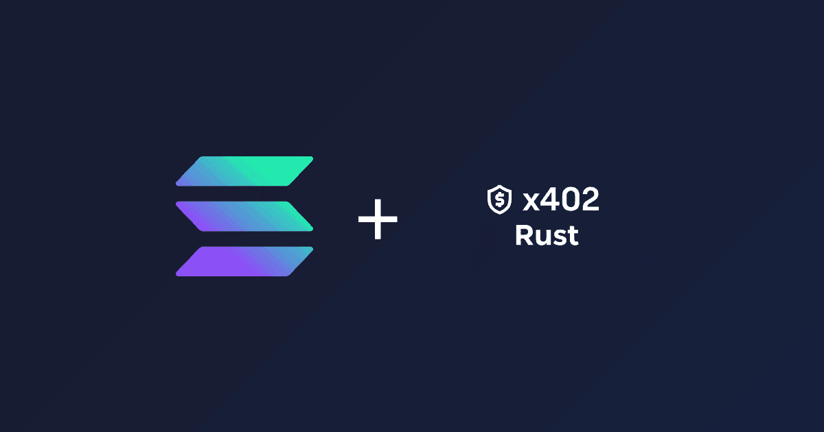 Preview of x402 Solana Rust