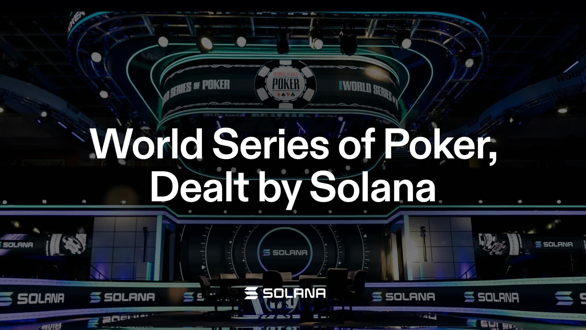 World Series of Poker, Dealt by Solana