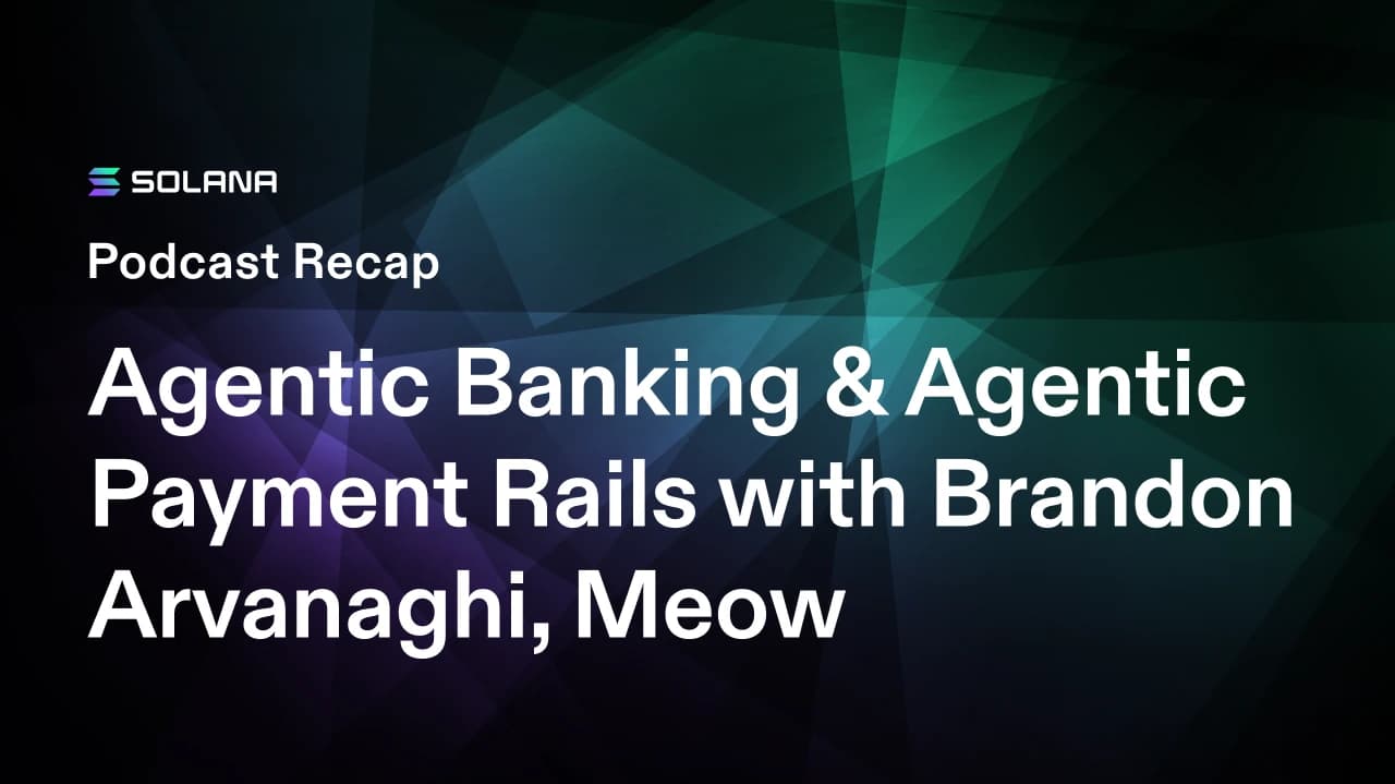 How Meow Built Agentic Banking and Agent Payment Rails, with Brandon Arvanaghi