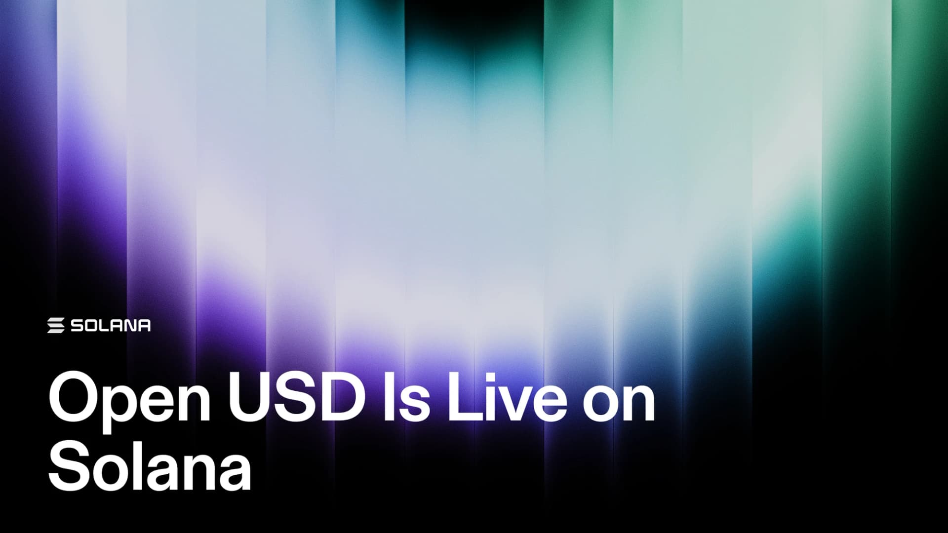 Open USD Is Live on Solana