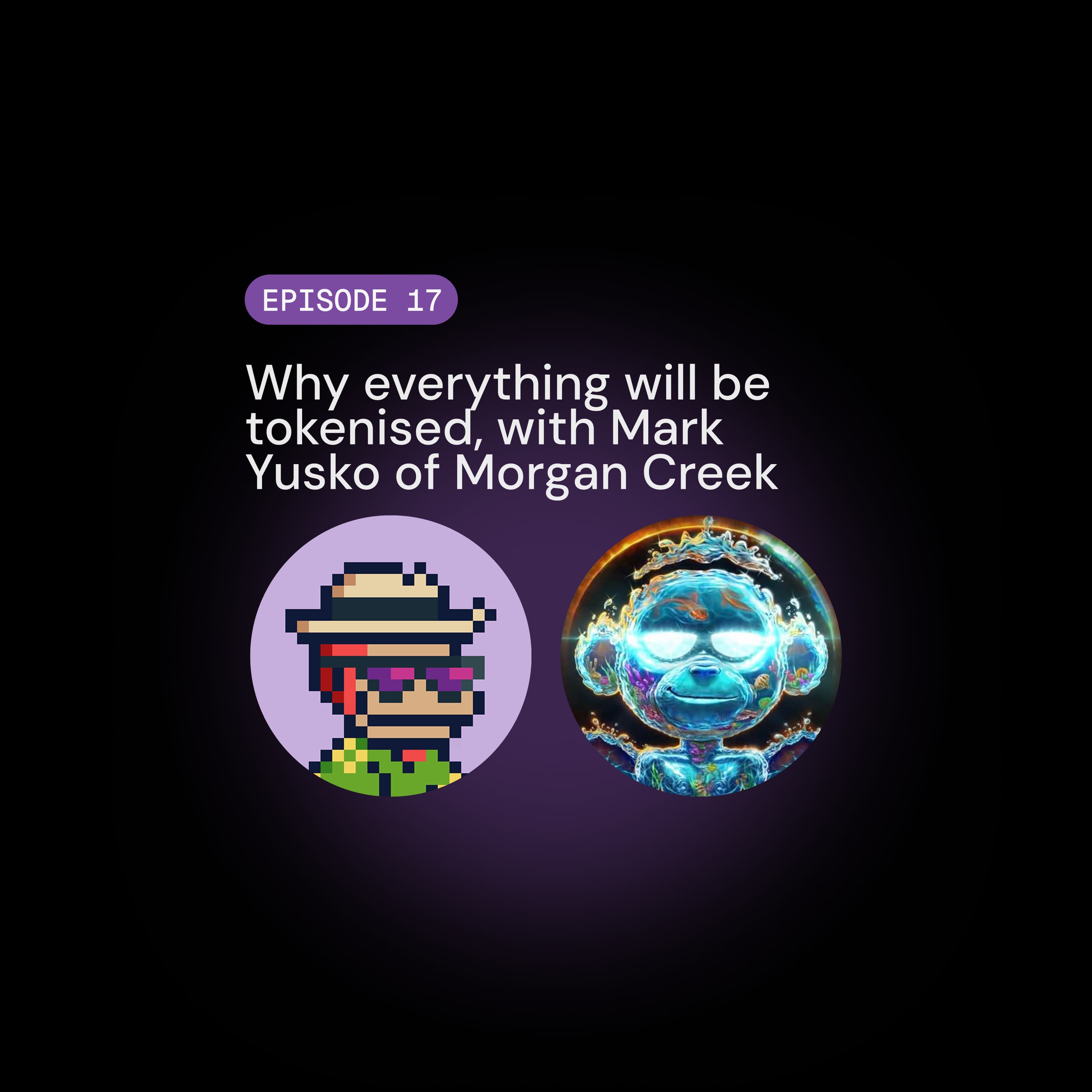 Why everything will be tokenised, with Mark Yusko of Morgan Creek