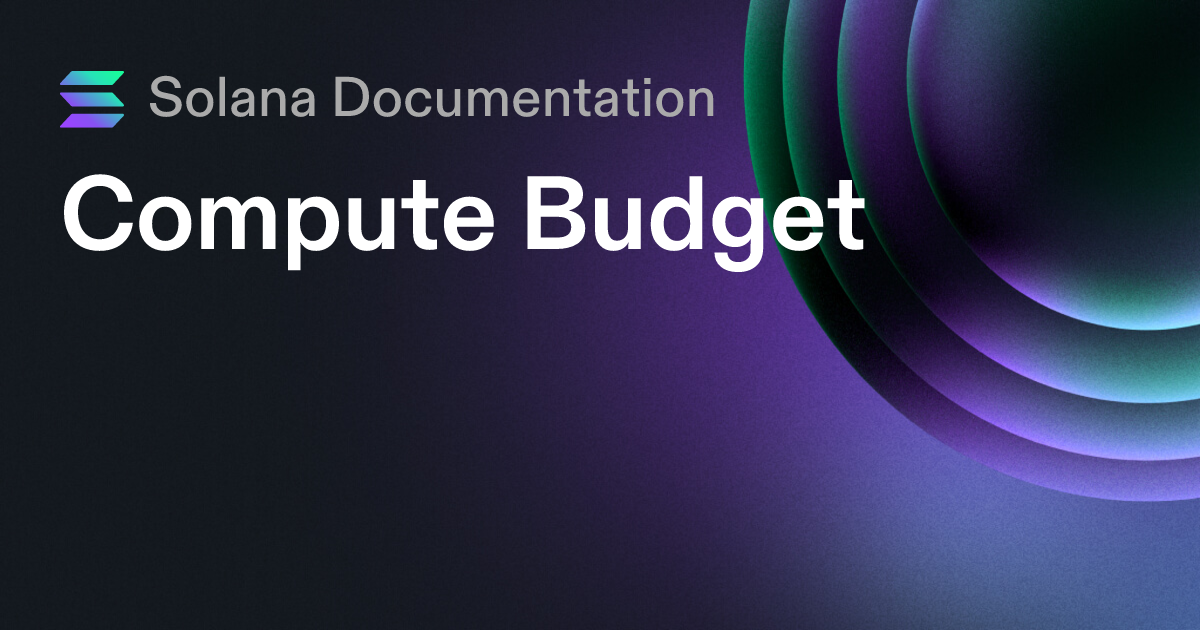 Compute Budget | Solana