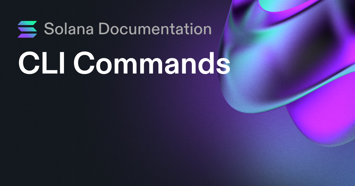 CLI Commands | Solana