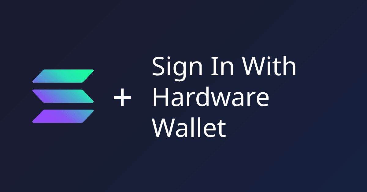 Preview of Sign In With Hardware Wallet