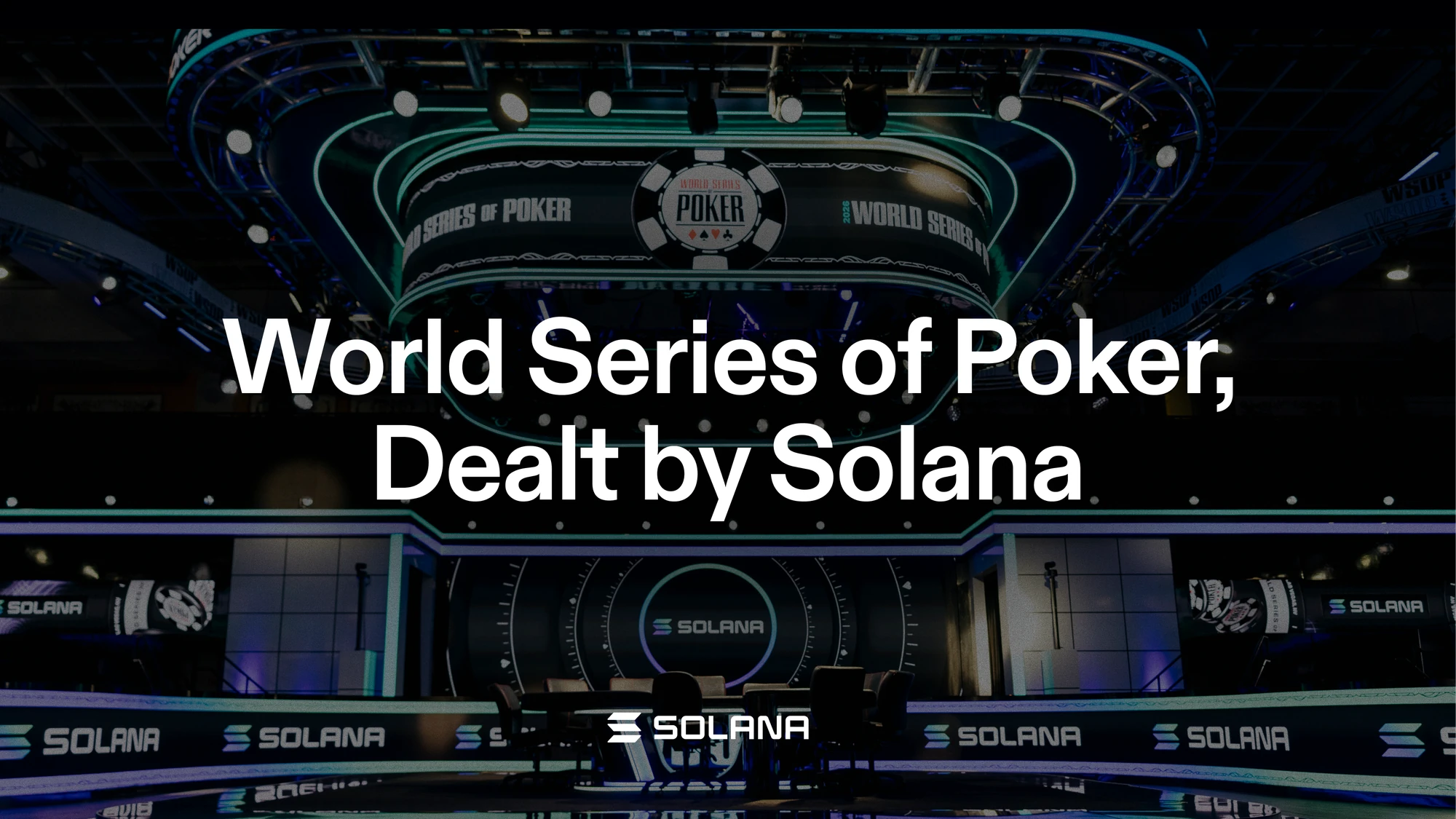World Series of Poker, Dealt by Solana